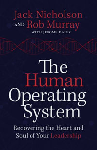 The Human Operating System - Rob Murray