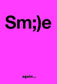 Sm; )e again... : Smile Book - DB Burkeman