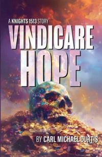 Vindicare Hope : Knights 15 13 - Carl Michael Curtis