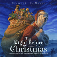 The Night Before Christmas - Clement C. Moore