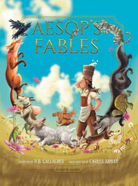 Aesop's Fables : A Poetic Primer - B. B. Gallagher