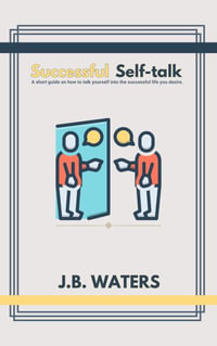 Successful Self-talk - J.B. Waters