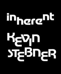 Inherent - Kevin Stebner