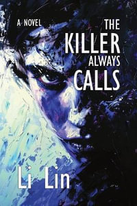 The Killer Always Calls - Li Lin