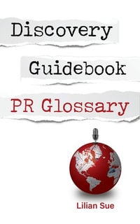Discovery Guidebook PR Glossary - Lilian Sue