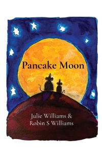 Pancake Moon - Julie Williams