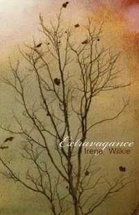 Extravagance - Irene Wilkie