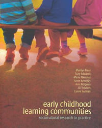 Early Childhood Learning Communities - Marilyn Fleer