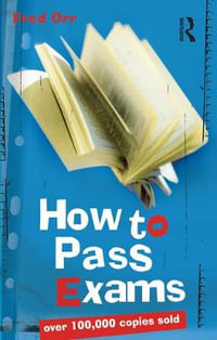 How to Pass Exams - Fred Orr