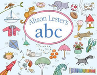 Alison Lester's ABC - Alison Lester