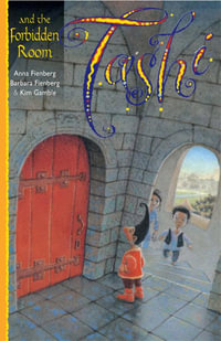 Tashi and the Forbidden Room : The Tashi Series : Book 12 - Anna Fienberg