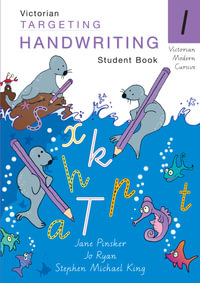 VIC Targeting Handwriting : Year 1 : Student Book - Jane Pinsker