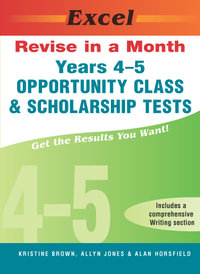 Excel Opportunity Class & Scholarship Tests : Years 4-5 - Kristine Brown