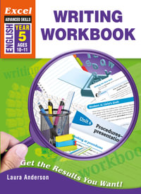 Excel Advanced Skills Workbook : Writing Workbook Year 5 - Pascal Press