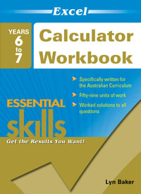 Excel Essential Skills: Non-Calculator Workbook - Years 6-7 : Excel Essential Skills - Lyn Baker