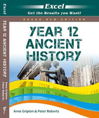 Excel Year 12 Ancient History Study Guide - Bianca Hewes & Jeff Sinclair