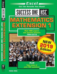 Excel Success One HSC Mathematics Extension 1 2019 Edition - 2019 Edit