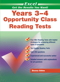 Excel Opportunity Class Reading Tests Years 3 &4 - Donna Gibbs