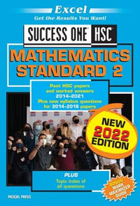 Excel Success One HSC Mathematics Standard 2 : 2022 Edition - Pascal Press