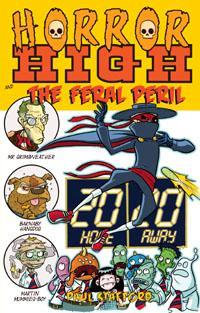 Horror High 4: The Feral Peril : The Feral Peril - Paul Stafford