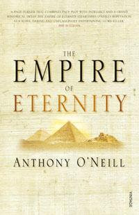 The Empire Of Eternity - Anthony O'Neill