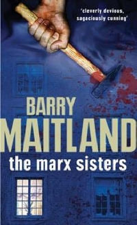 The Marx Sisters : Brock and Kolla - Barry Maitland