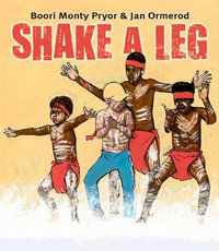 Shake A Leg - Boori Monty Pryor