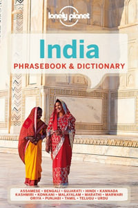 India Phrasebook & Dictionary : Lonely Planet Phrasebook & Dictionary : 2nd Edition - Lonely Planet