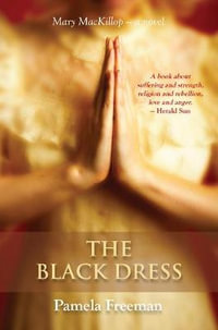 The Black Dress : The Drum Series - Pamela Freeman