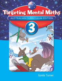 Targeting Mental Maths Year 3 : Australian Curriculum Edition - Garda Turner