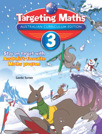 Targeting Maths Student Book : Year 3 : Australian Curriculum Edition - Garda Turner