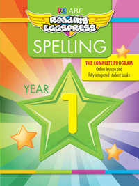 Reading Eggspress Spelling Workbook Year 1 : ABC Reading Eggs - ABC Reading Eggs