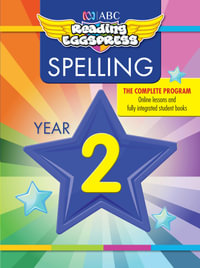 Reading Eggspress Spelling Workbook Year 2 : ABC Reading Eggs - ABC Reading Eggs