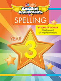 Reading Eggspress Spelling Workbook Year 3 : ABC Reading Eggs - ABC Reading Eggs