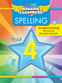 Reading Eggspress Spelling Workbook Year 4 : ABC Reading Eggs - ABC Reading Eggs