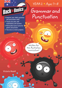 Grammar and Punctuation : Year 2 : Back to Basics - Victoria Hazell