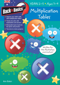 Multiplication Tables : Years 2–3 : Back to Basics : Book 1 - Pascal Press