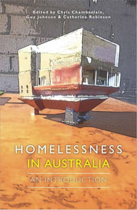 Homelessness in Australia - Chris Chamberlain