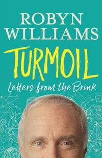 Turmoil - Robyn Williams