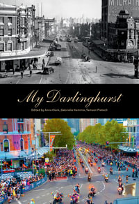 My Darlinghurst - Anna Clark