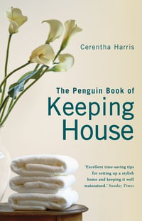 Penguin Book of Keeping House - Cerentha Harris