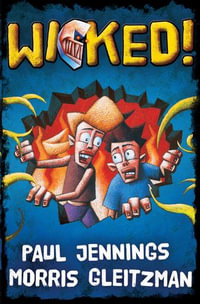 Wicked! Bind Up - Paul Jennings