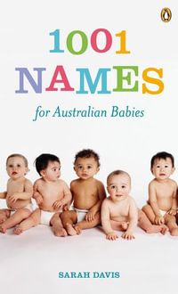 1001 Names for Australian Babies - Sarah Davis