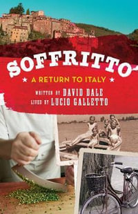 Soffritto : A return to Italy - Lucio Galletto