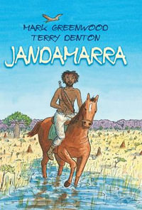 Jandamarra - Mark Greenwood