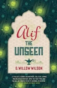 Alif the Unseen - G. Willow Wilson