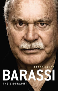 Barassi : The Biography - Peter Lalor