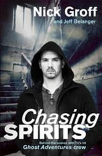 Chasing Spirits - Nick Groff