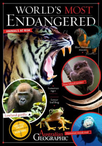 World's Most Endangered : Australias Most Dangerous - Karen McGhee