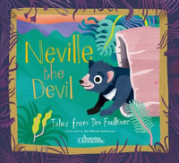 Neville the Devil : Tales from Tim Faulkner - Tim Faulkner